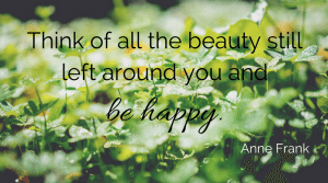 Happiness Quote - Anne Frank